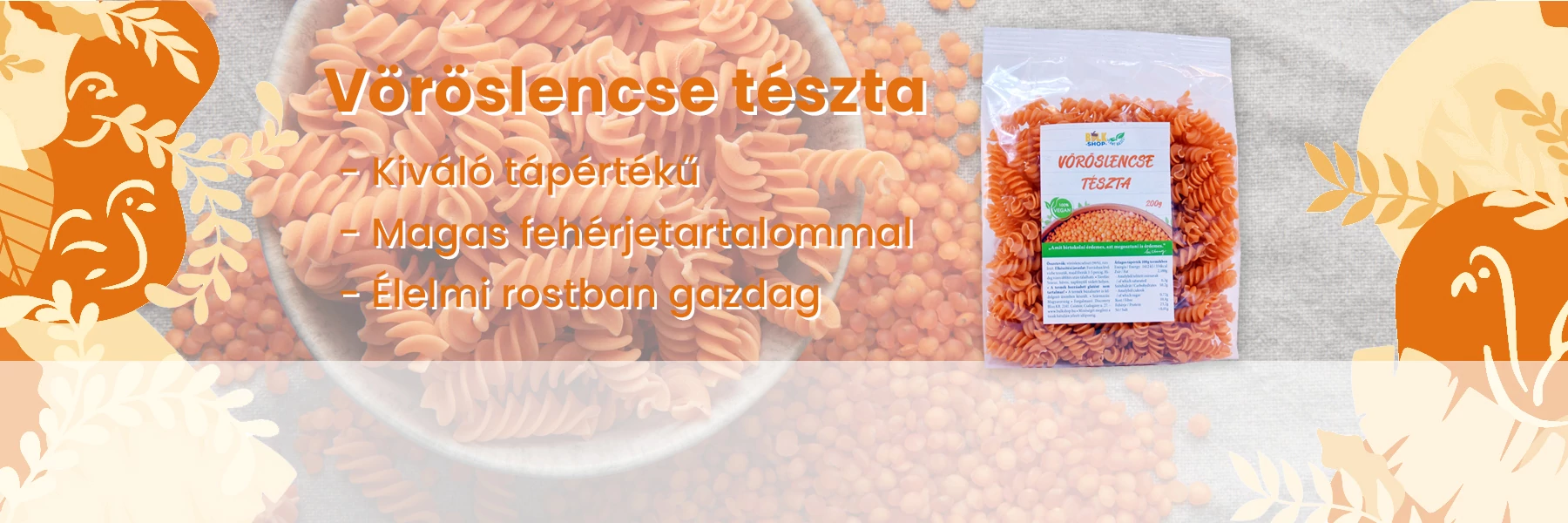 Vöröslencse tészta, orsó
